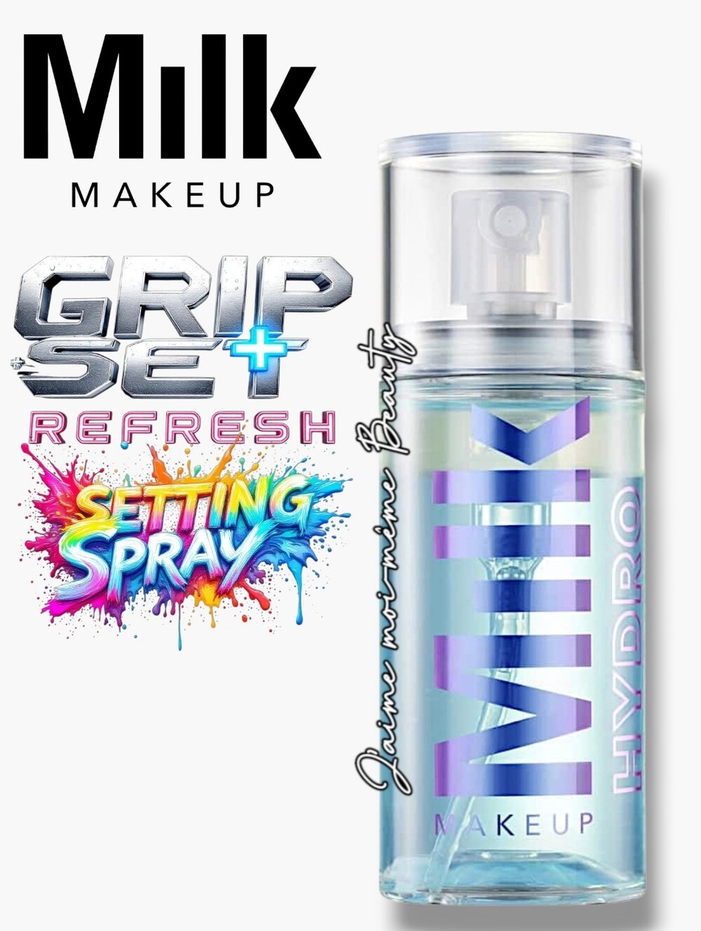 Milk Makeup Hydro Grip + Refresh Setting Spray — NEW